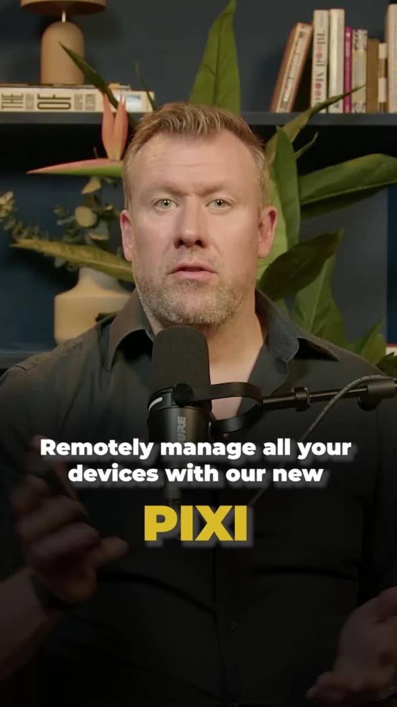 Revolutionising Remote Device Management with Pixi